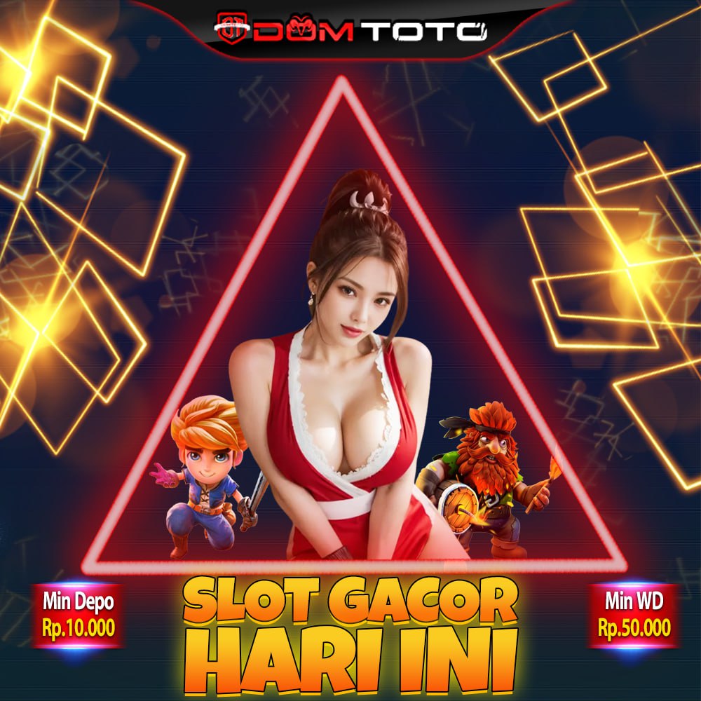 DOMTOTO Link Situs Slot Toto Gacor Official Resmi Dan Slot88 No. 1