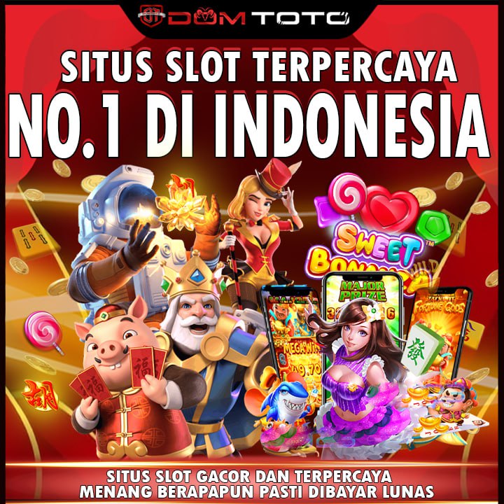 DOMTOTO : Agen Situs Toto & Bandar Toto Slot Gacor Berhadiah Terbesar Top #01