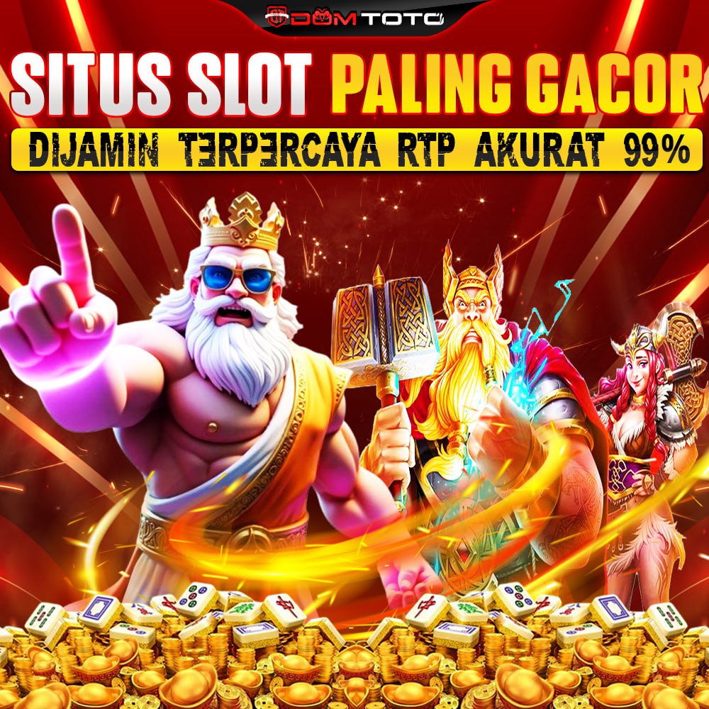 DOMTOTO Agen Link Situs Slot Online Toto Slot Gacor 88 Terpercaya 2025
DOMTOTO Agen Link Situs Slot Online Toto Slot Gacor 88 Terpercaya 2025